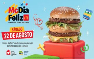No dia 22 de agosto, ao comprar um Big Mac, o cliente destina recursos para a Casa Ronald McDonald Brasil, que oferece assistência gratuita e acolhimento a crianças e adolescentes em tratamento oncológico e suas famílias, e o Instituto Ayrton Senna, referência na promoção da educação pública de qualidade para jovens em todo o país.
